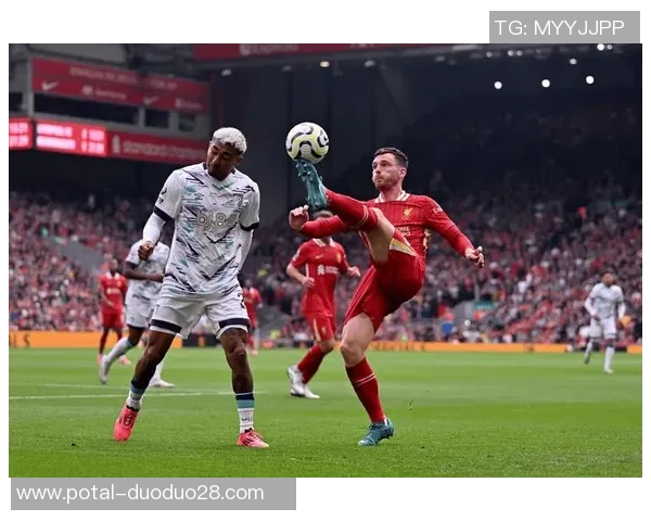 利物浦与尼姆的较量分析及比赛前瞻展望 利物浦与尼姆的较量分析及比赛前瞻展望